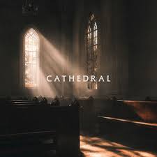 Cathedral — Bethel Music